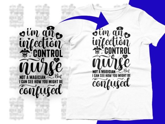 Infection Control Nurse Graphics for T-Shirt Designs