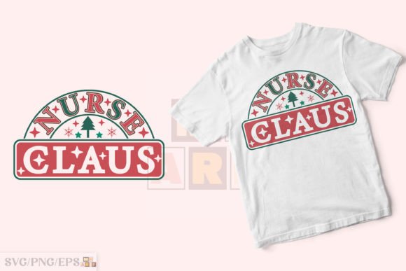 Nurse Claus SVG: Festive Graphics for T-Shirt Designs