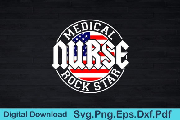 Nurse Medical Rock Star SVG: Graphics & T-Shirt Designs