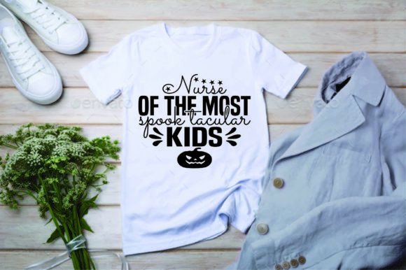 Nurse of the Most SHalloween Svg: Graphics for T-Shirt Designs