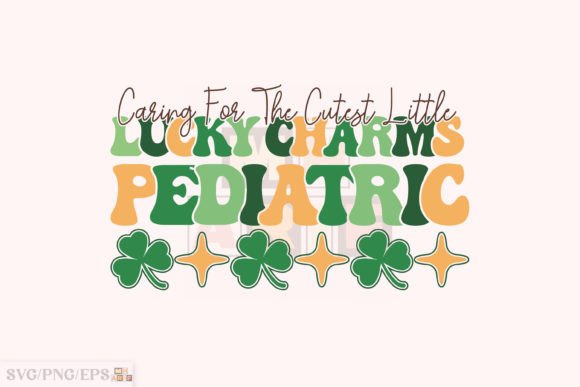 Reviewing the Pediatric Nurse St Patrick’s Day SVG